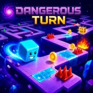 Dangerous Turn